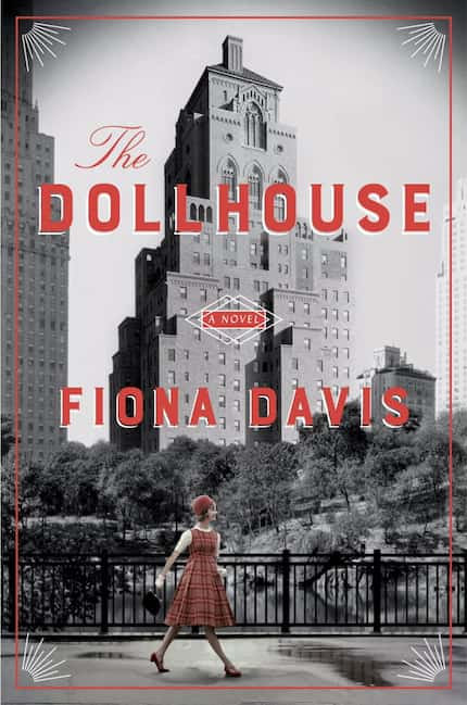 The Dollhouse, by Fiona Davis