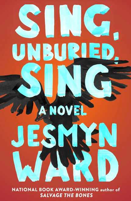 "Sing, Unburied, Sing," by Jesmyn Ward