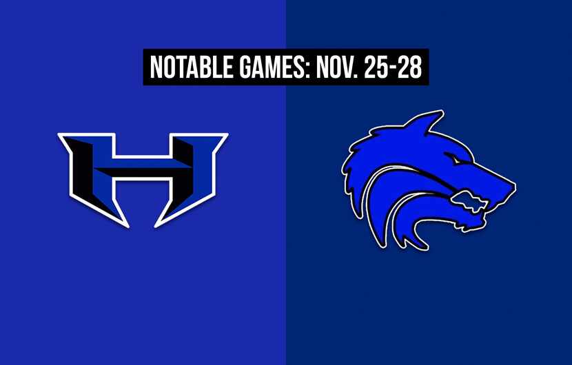 Notable games for the week of Nov. 25-28 of the 2020 season: Hebron vs. Plano West.
