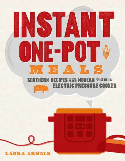 'Instant One-Pot Meals' by Laura Arnold INSTANTPOT