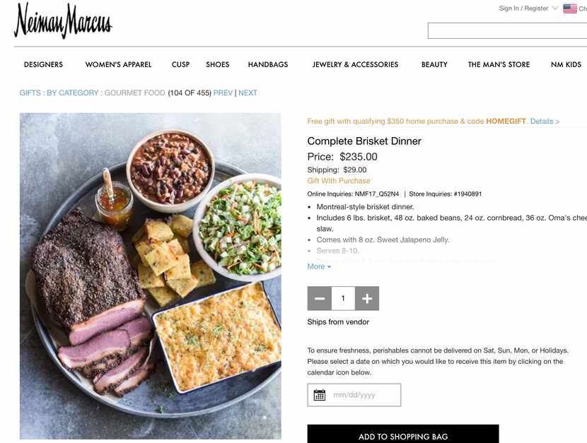 If you'd rather not cook a brisket dinner for 10, Neiman Marcus in Dallas is selling one....