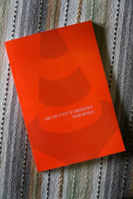 "I Am This State Of Emergency" by Robin Myrick is the first publication from Surveyor Books.