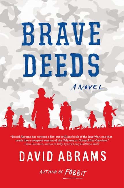 Brave Deeds, by David Abram