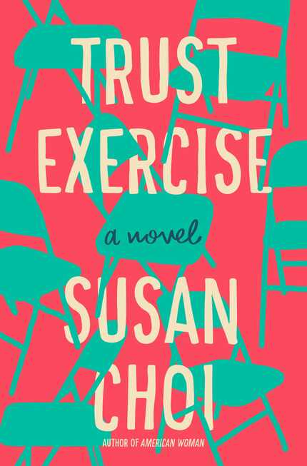 "Trust Exercise" by Susan Choi won the 2019 National Book Award for fiction.