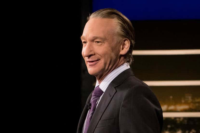  Bill Maher, host of Real Time with Bill Maher 