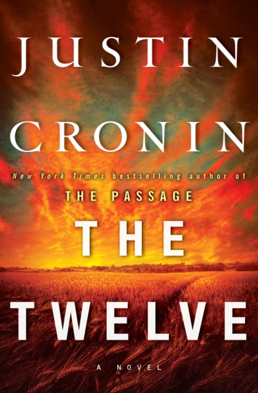 This book cover image released by Ballantine shows "The Twelve," by Justin Cronin. Cronin...