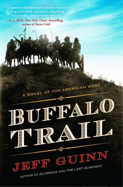 Buffalo Trail, by Jeff Guinn