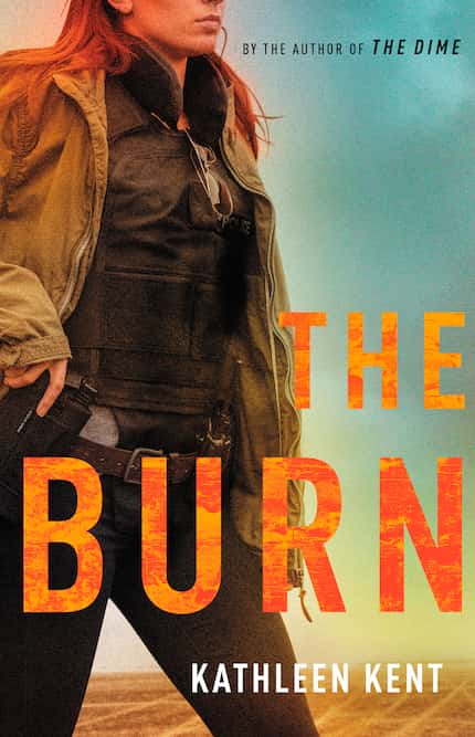 Kathleen Kent’s "The Burn" offers a solid exploration of how a Dallas cop who keeps her...