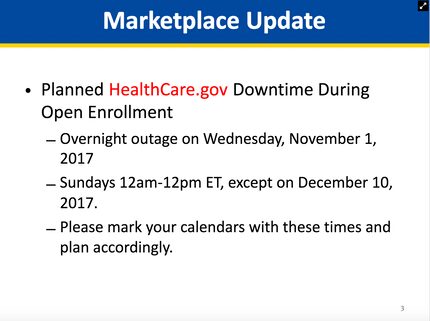 Screenshot from a Sept. 22 presentation to navigators about website outages to anticipate...