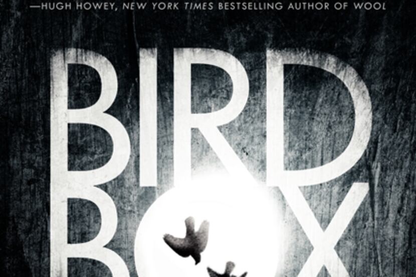 
“Bird Box,” by Josh Malerman
