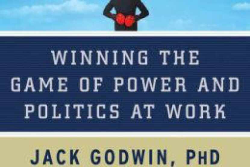 'The Office Politics Handbook,' by Jack Godwin