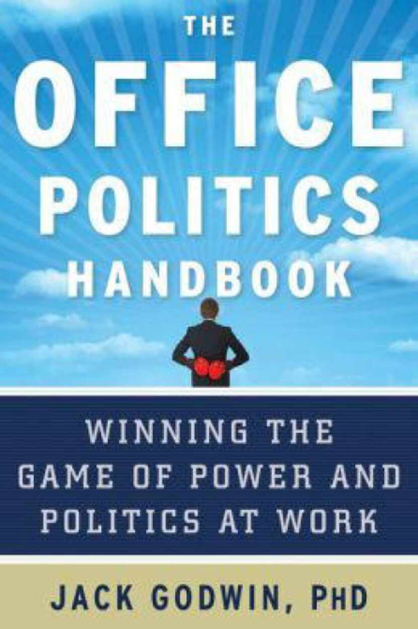 'The Office Politics Handbook,' by Jack Godwin
