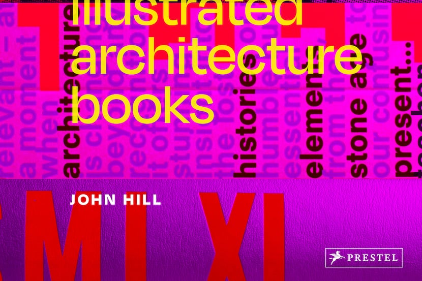 John Hill's "Buildings in Print: 100 Influential and Inspiring Illustrated Architecture...