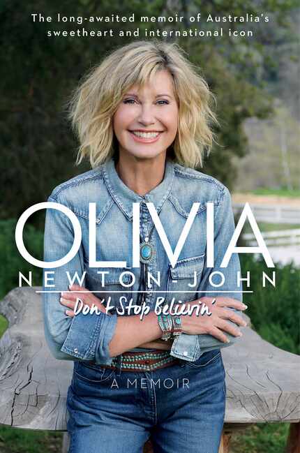Olivia Newton-John says she wrote the new memoir Don't Stop Believin' in part to protect her...