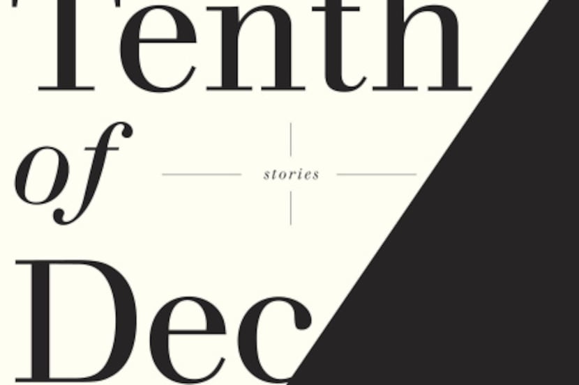 TENTH OF DECEMBER by George Saunders