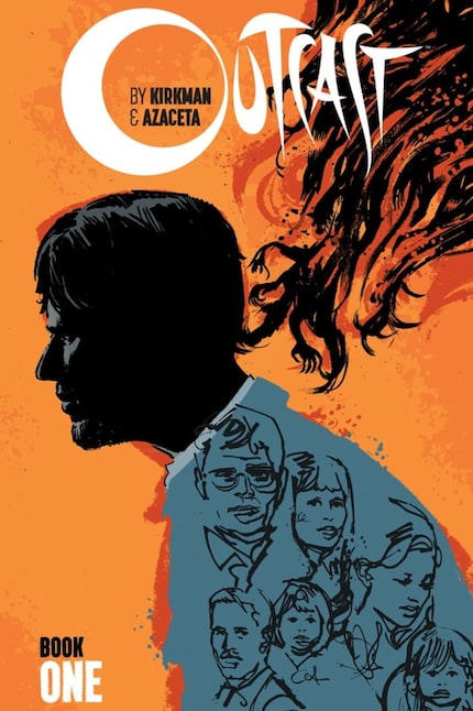 "Outcast: Book One," by  Robert Kirkman and Paul Azaceta