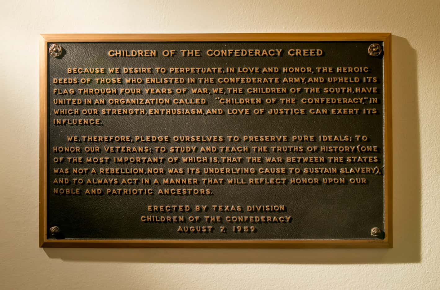 The "Children of the Confederacy Creed" plaque is on display at the Capitol in Austin.