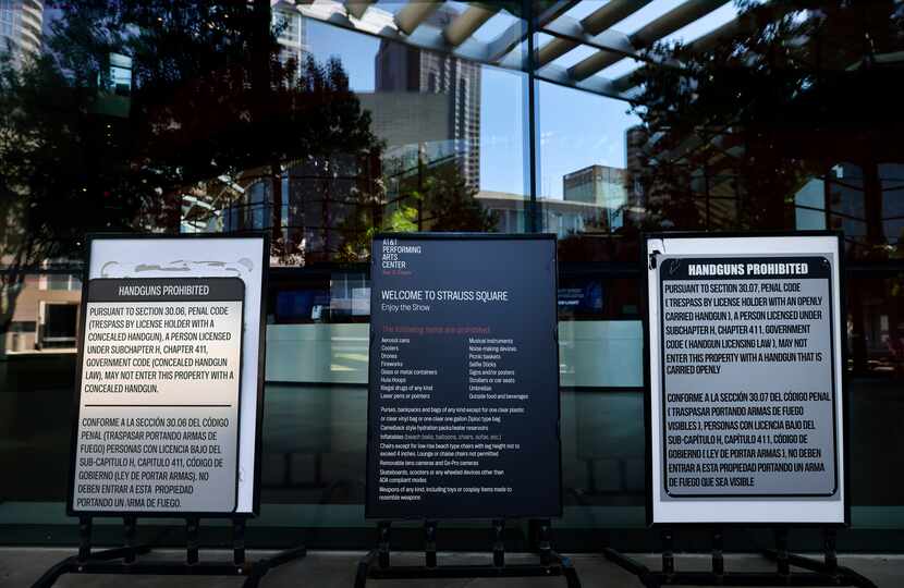 Signs banning patrons at the AT&T Performing Arts Center from carrying weapons on premises...