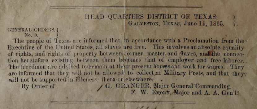 Dallas Historical Society has the only known copy of General Order #3, which informed Texans...