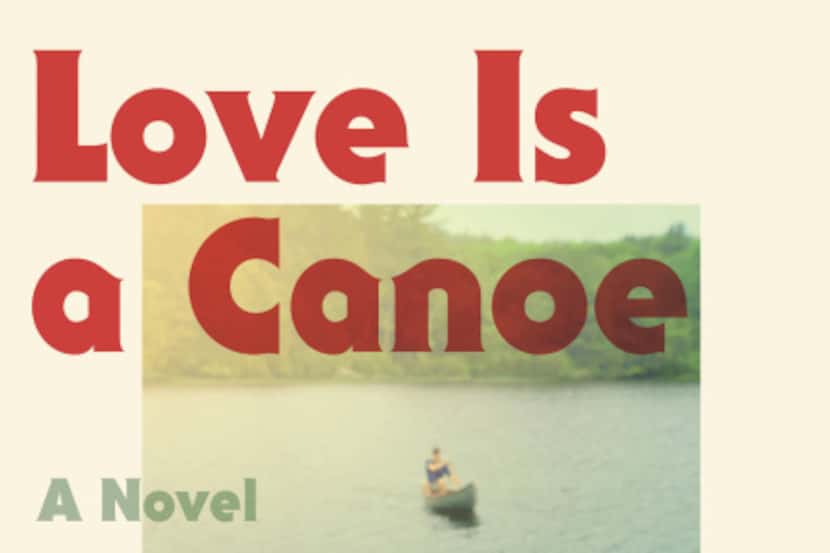 "Love is a Canoe," by Ben Schrank