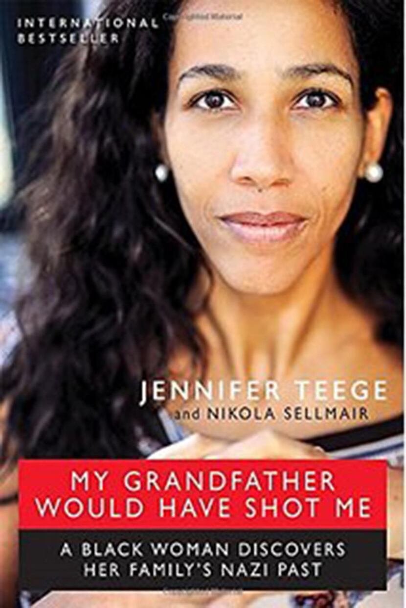 
My Grandfather Would Have Shot Me, by Jennifer Teege
