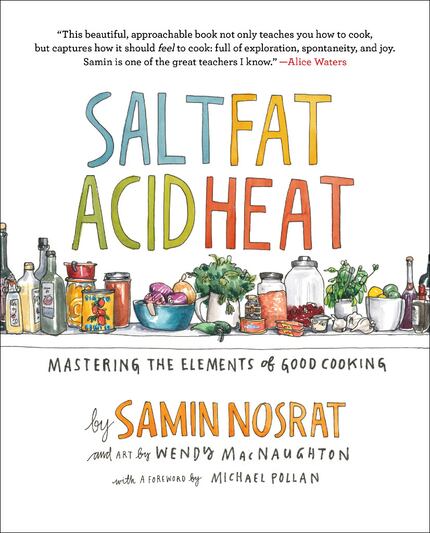 'Salt Fat Acid Heat' by Samin Nosrat 