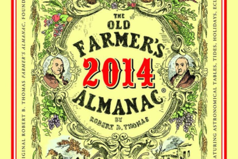 Look for the iconic yellow cover for "The Old Farmer's Almanac" with its ancient signs and...