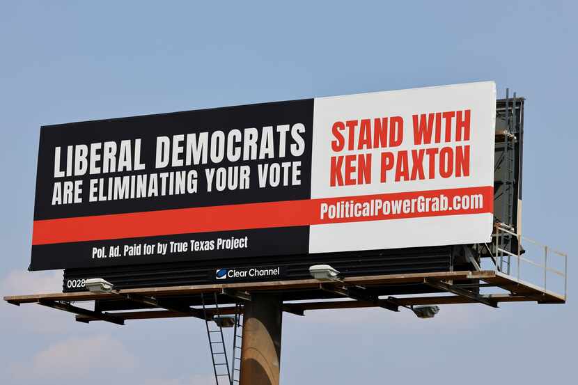Billboard put up in support of Texas Attorney General Ken Paxton on Wednesday, Aug. 30, 2023...