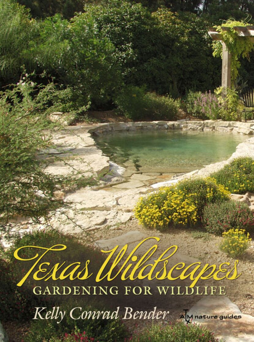 
Texas Wildscapes: Gardening for Wildlife by Texas Parks & Wildlife agent Kelly Conrad...