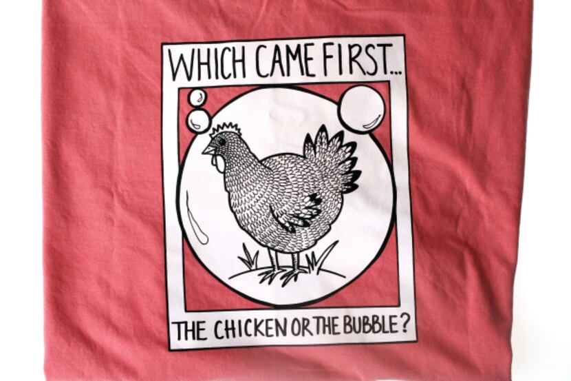 The T-shirts produced by Dominique Miller whimsically point out that hens and henkeeping...
