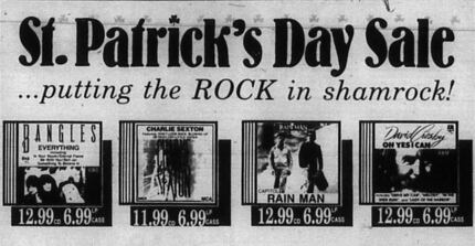 Ad that ran in The Dallas Morning News, Mar. 17, 1989: "St. Patrick's Day Sale...putting the...
