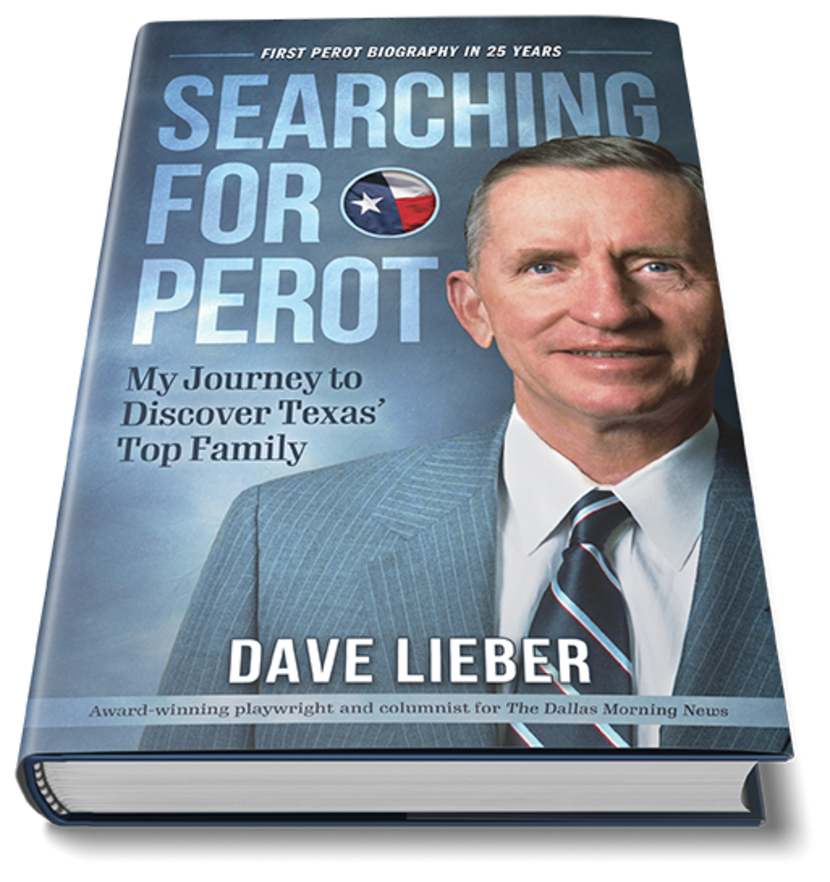 Dallas Morning News Watchdog Dave Lieber's new book is the first biography of Ross Perot Sr....