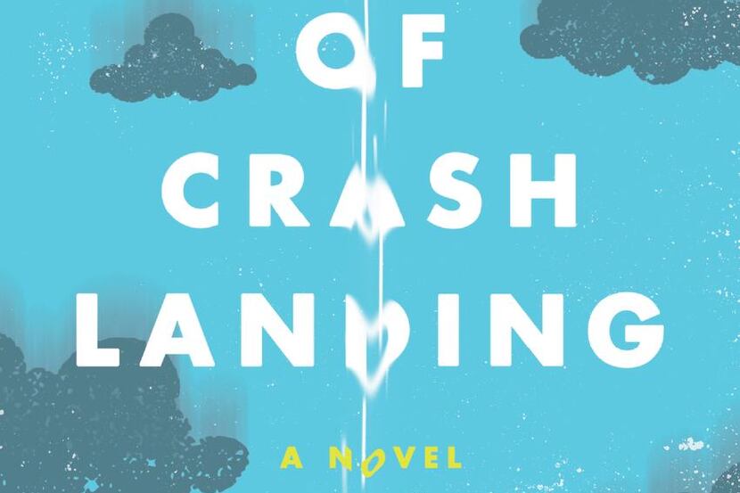 
The Art of Crash Landing, by Melissa DeCarlo
