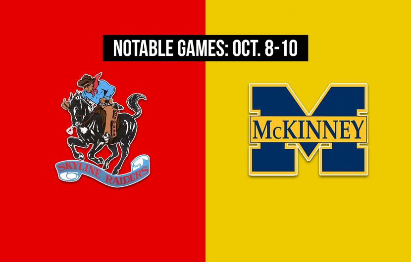 Notable games for the week of Oct. 8-10 of the 2020 season: Skyline vs. McKinney.