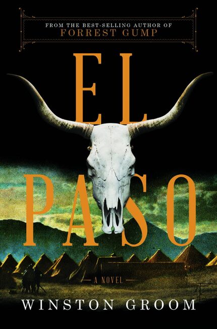 El Paso, by Winston Groom