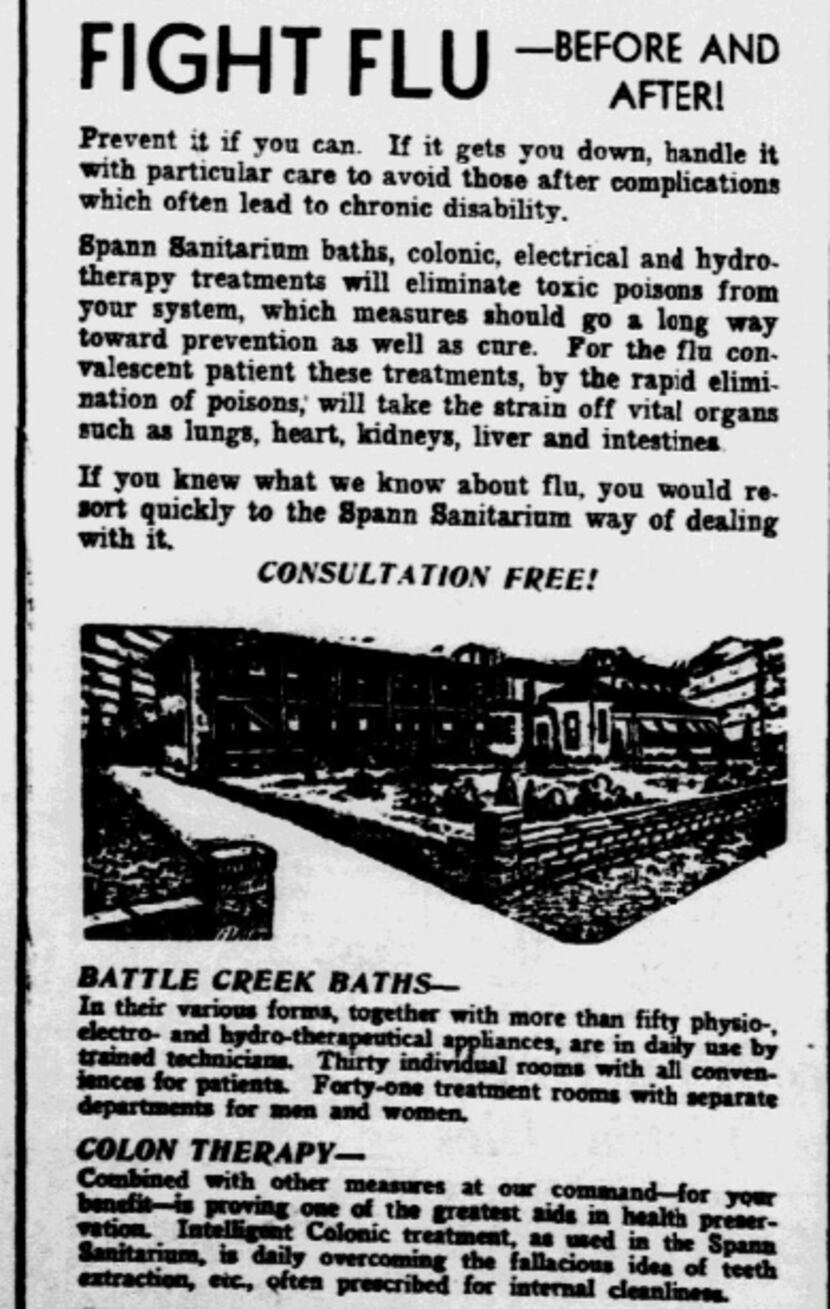 1932: Dallas' Spann Sanitarium offered a wide array of flu-fighting techniques, including...