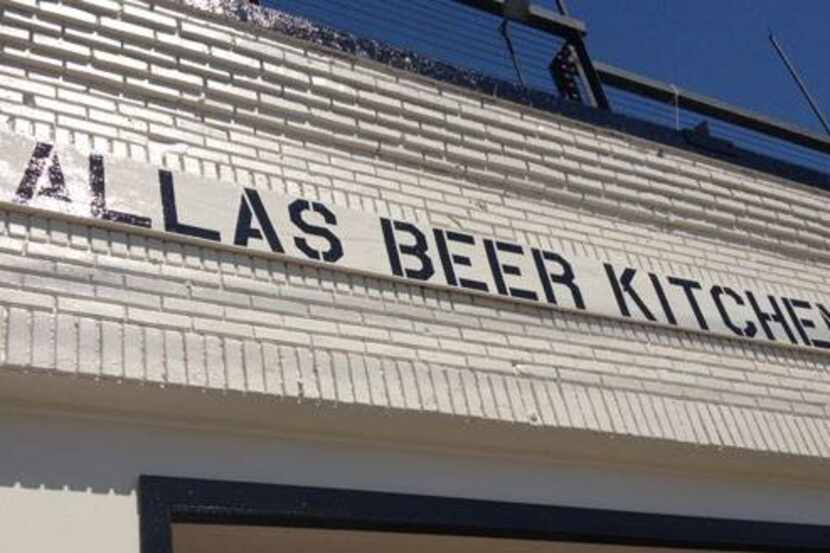 Dallas Beer Kitchen opened in 2013.
