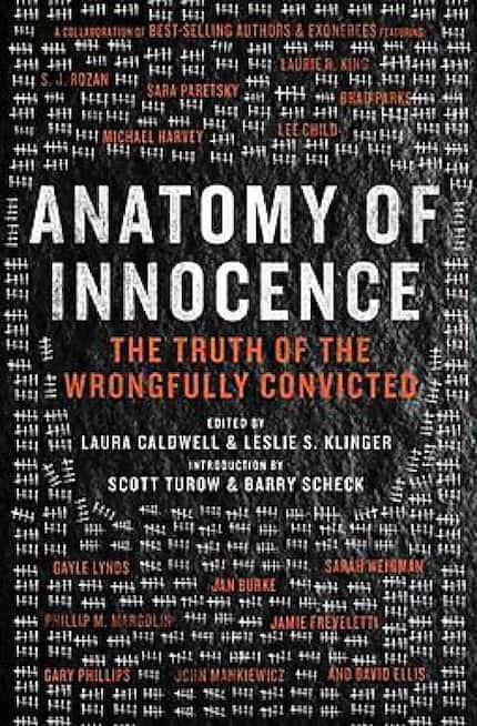 Anatomy of Innocence: Testimonies Of The Wrongfully Convicted,  edited by Laura Caldwell and...