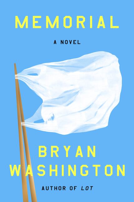Bryan Washington's debut novel, "Memorial," focuses on a gay couple at a critical time in...