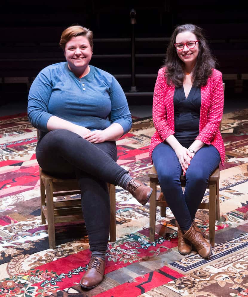 Associate director Kelsey Leigh Ervi (left) and artistic director Joanie Schultz on the...