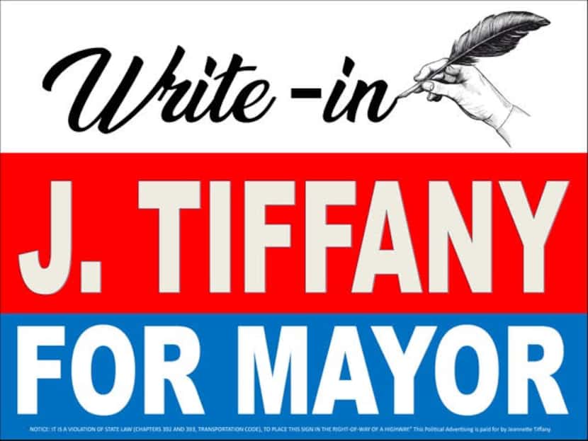 Write-in campaign sign for Jeannette Tiffany of Trophy Club.