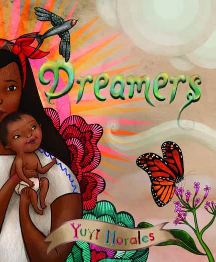 Yuyi Morales' Dreamers is an autobiographically inspired tale. (Courtesy of Holiday House)
