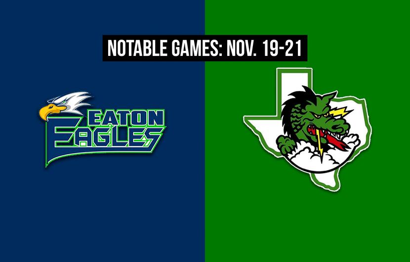 Notable games for the week of Nov. 19-21 of the 2020 season: Northwest Eaton vs. Southlake...