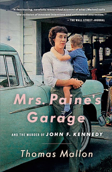 The cover of Thomas Mallon's non-fiction book, Mrs. Paine's Garage, which was released in...