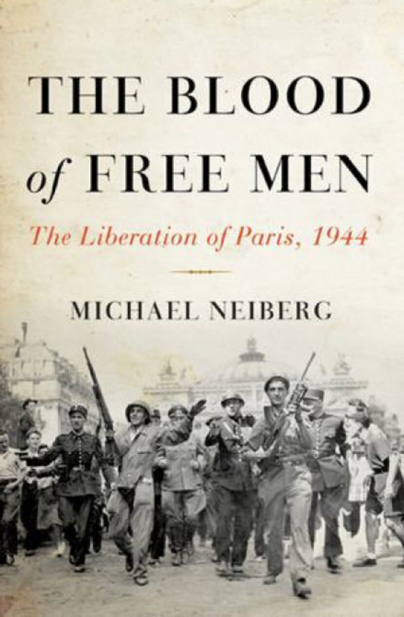 "The Blood of Free Men," by Michael Neiberg