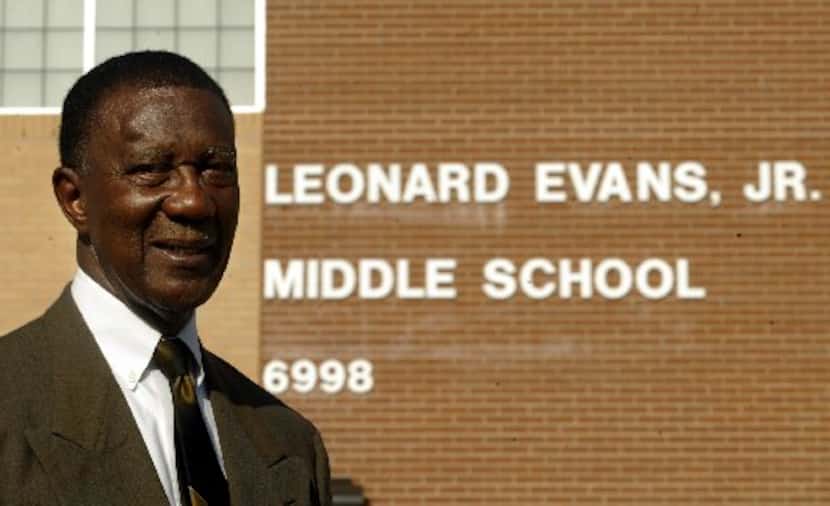 Leonard Evans Jr.,  for whom Evans Middle School is named, died Tuesday. He was 93.