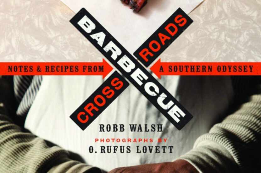 The cover of "Barbecue Crossroads: Notes and Recipes from a Southern Odyssey" by Houston...