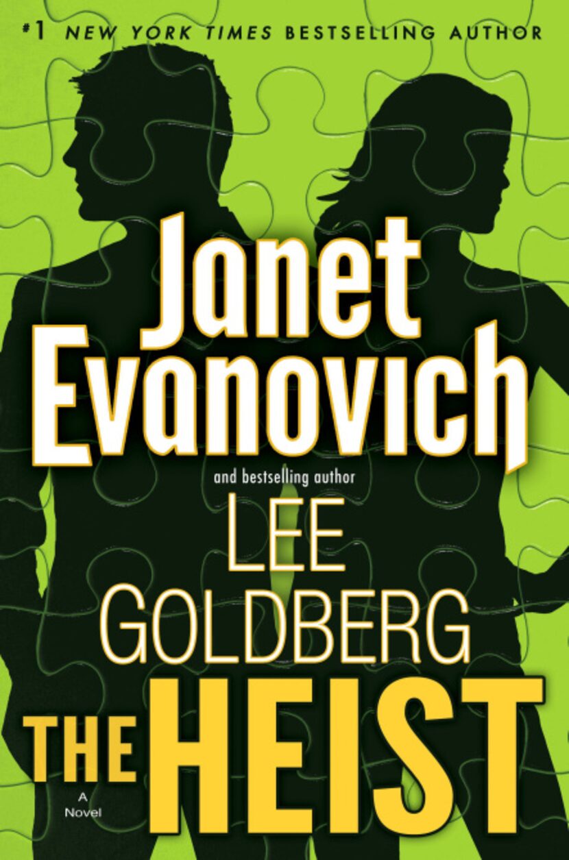 "The Heist," by Janet Evanovich and Lee Goldberg