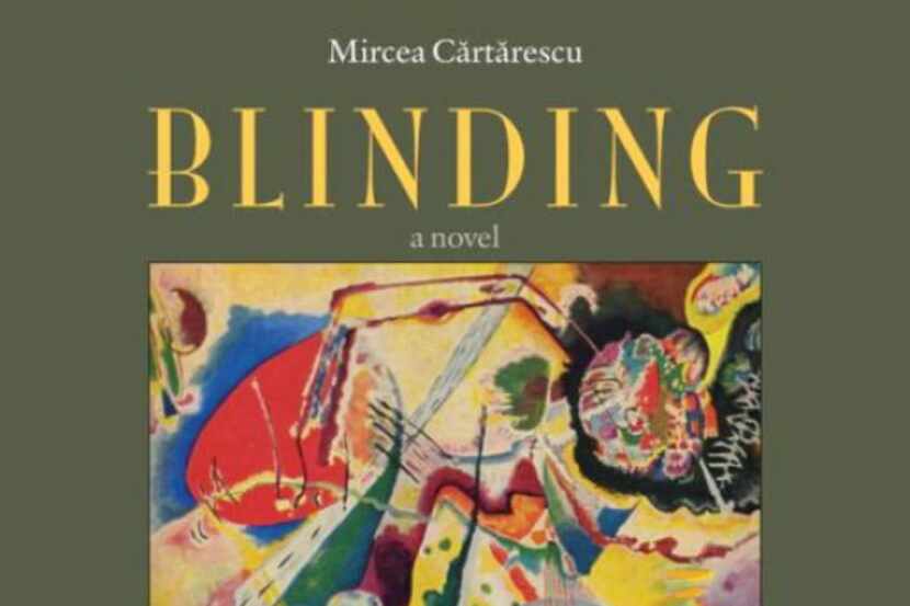 "Blinding," by Mircea Cărtărescu