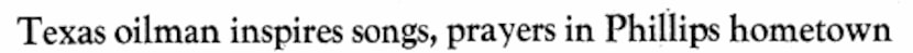 Subhead by Anne Reifenberg from 1984 describing Pickens' influence on Phillips hometown